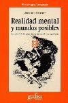 REALIDAD MENTAL Y MUNDOS POSIBLES