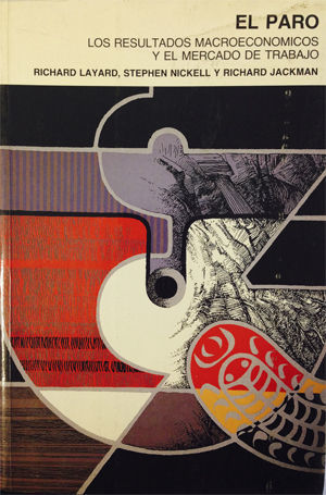 EL PARO. LOS RESULTADOS MACROECONÓMICOS Y EL MERCADO DE TRABAJO.