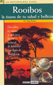 ROOIBOS, EL TÉ ROJO DE SUDÁFRICA