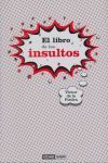 EL LIBRO DE LOS INSULTOS