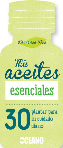 MIS ACEITES ESENCIALES