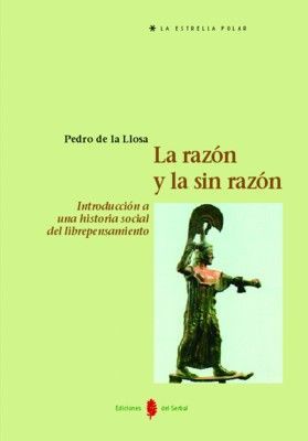 LA RAZÓN Y LA SINRAZÓN