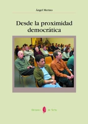 DESDE LA PROXIMIDAD DEMOCRÁTICA