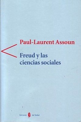 FREUD Y LAS CIENCIAS SOCIALES