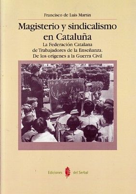 MAGISTERIO Y SINDICALISMO EN CATALUÑA