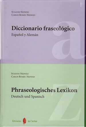 DICCIONARIO FRASEOLÓGICO. ESPAÑOL-ALEMÁN