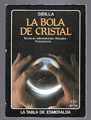 LA BOLA DE CRISTAL