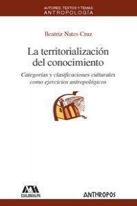 TERRITORIALIZACION DEL CONOCIMIENTO,LA