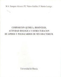 COMPOSICION QUIMICA, BIOSINTESIS, ACTIVIDAD BIOLOGICA Y ESTRUCTURACION DE LIPIDO