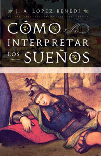 CÓMO INTERPRETAR LOS SUEÑOS