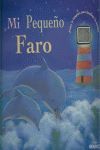 MI PEQUEÑO FARO