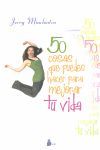 50 COSAS QUE PUEDES HACER PARA MEJORAR TU VID