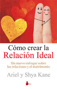 CÓMO CREAR LA RELACIÓN IDEAL