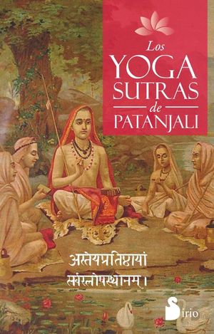 YOGA SUTRAS DE PATANJALI, LOS