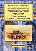 PAISAJES DE LA TIERRA PROMETIDA. EL VIAJE A JERUSALÉN DE DON FADRIQUE ENRÍQUEZ D