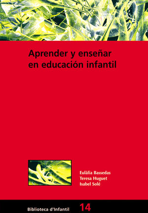 APRENDER Y ENSEÑAR EN EDUCACIÓN INFANTIL