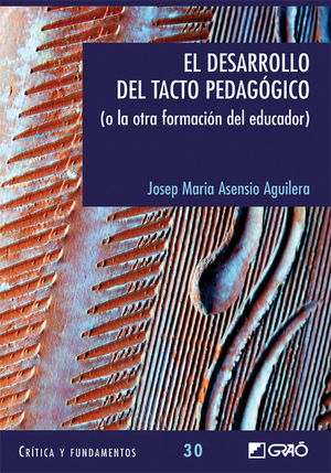 EL DESARROLLO DEL TACTO PEDAGOGICO.