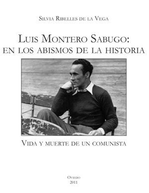 LUIS MONTERO SABUGO:EN LOS ABISMOSDE LA HISTORIA