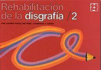 REHABILITACION DE LA DISGRAFIA. 2