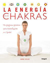 LA ENERGIA VITAL DE LOS CHAKRAS