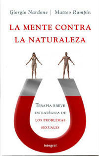 LA MENTE CONTRA LA NATURALEZA