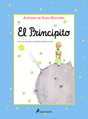 EL PRINCIPITO (EDICIÓN CON LAS ILUSTRACIONES CON LOS COLORES ORIGINALES DEL AUTO