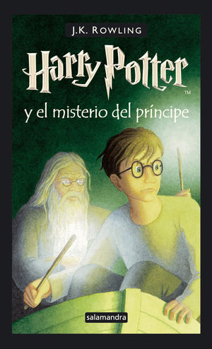 HARRY POTTER (VI) Y EL MISTERIO DEL PRINCIPE 