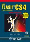 ADOBE FLASH CS4 PROFESSIONAL. CURSO PRACTICO. INCLUYE CD-ROM