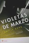 BERLIN NOIR, VIOLETAS DE MARZO