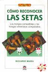 EL LIBRO DE CÓMO RECONOCER LAS SETAS