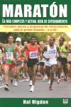 MARATÓN. LA MÁS COMPLETA Y ACTUAL GUÍA DE ENTRENAMIENTO.