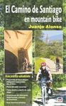 EL CAMINO DE SANTIAGO EN MOUNTAIN BIKE