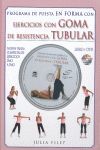 PROGRAMA DE PUESTA EN FORMA CON EJERCCIOS CON GOMA DE RESISTENCIA TUBULAR
