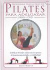 PROGRAMA PASO A PASO DE PILATES PARA ADELGAZAR