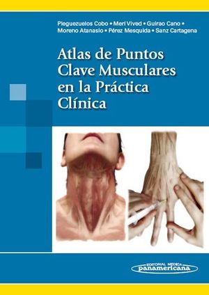 PLEGUEZUELOS:ATLAS DE PUNTOS CLAVES MUSC