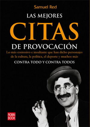 MEJORES CITAS DE PROVOCACIÓN, LAS