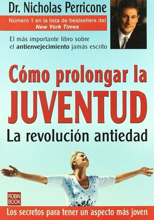 CÓMO PROLONGAR LA JUVENTUD