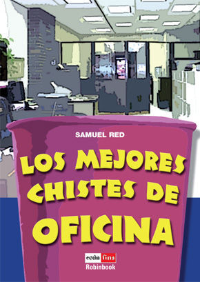 LOS MEJORES CHISTES DE OFICINA