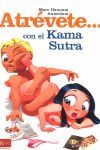 ATRÉVETE... CON EL KAMA SUTRA