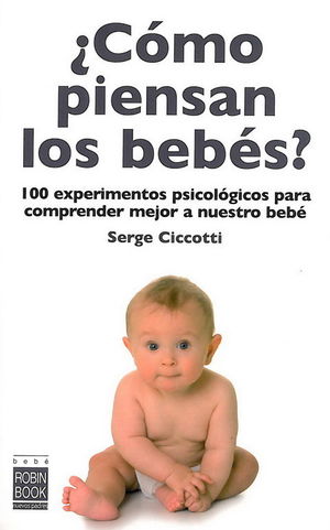 ¿CÓMO PIENSAN LOS BEBÉS?