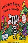 LA CEBRA RAYAS JUEGA AL ESCONDITE