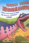 ¡BRR! ¡GRR! DINOSAURIOS. POEMAS PREHISTÓRICOS DE HUMOR CON SORPRESAS, INFORMACIÓ