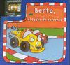 BERTO, EL COCHE DE CARRERAS