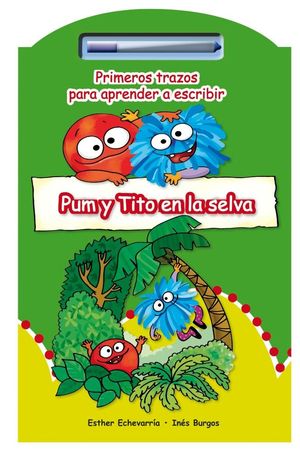 PUM Y TITO EN LA SELVA