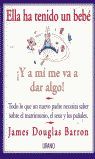 ELLA HA TENIDO UN BEBÉ