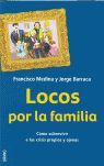 LOCOS POR LA FAMILIA