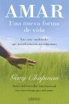 AMAR: UNA NUEVA FORMA DE VIDA