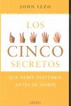 5 SECRETOS QUE DEBES DESCUBRIR ANTES DE MORIR