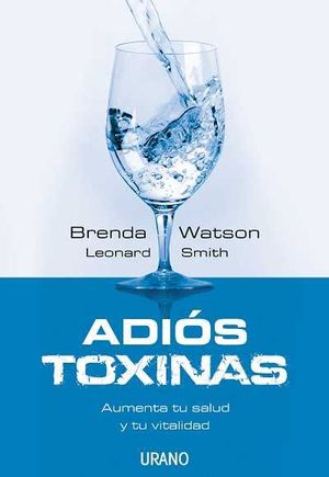 ADIÓS TOXINAS