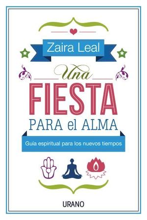 UNA FIESTA PARA EL ALMA